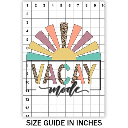 Vacay Mode Sublimation