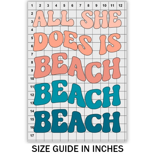 All She Does Is Beach DTF