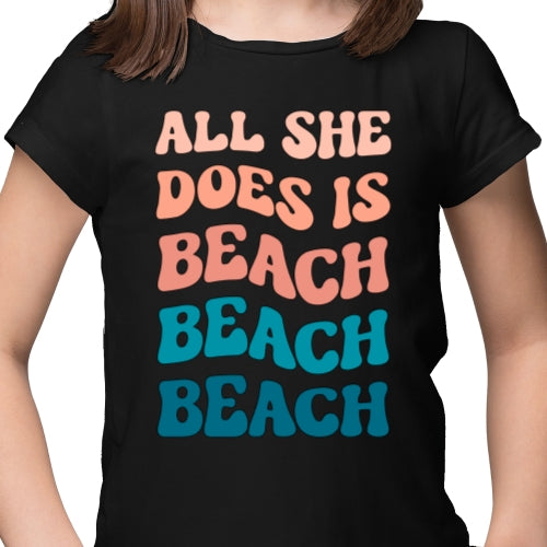 All She Does Is Beach DTF