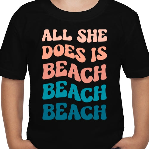 All She Does Is Beach DTF